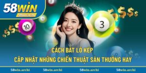 Cách Bắt Lô Kép