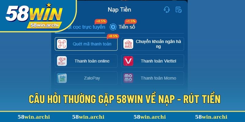Câu hỏi thường gặp lúc nạp - rút tiền