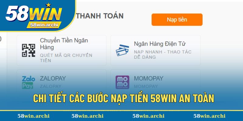 Chi tiết hướng dẫn với đầy đủ các bước nạp tiền