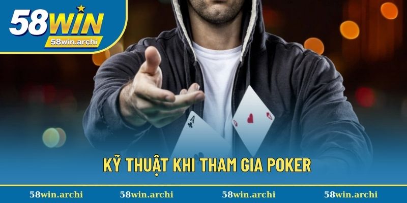Nhận thưởng Poker nhanh chóng với kỹ thuật thượng thừa
